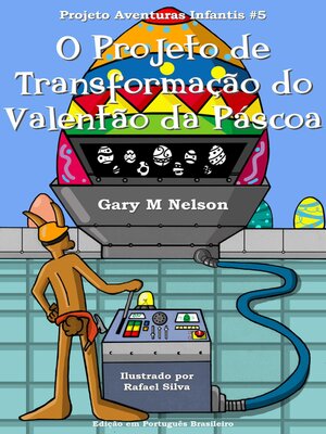 cover image of O Projeto de Transformação do Valentão da Páscoa